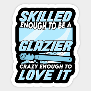 Glazier Window Glass Installer Gift Sticker